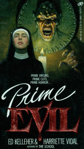 Prime Evil by Ed Kelleher, Harriette Vidal