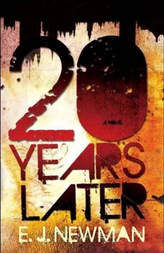 20 Years Later by Emma Newman