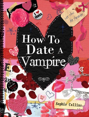 How to Date a Vampire