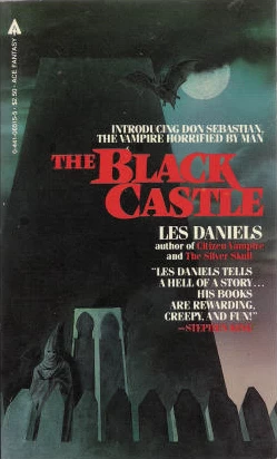 The Black Castle (Don Sebastian de Villanueva #1) by Les Daniels