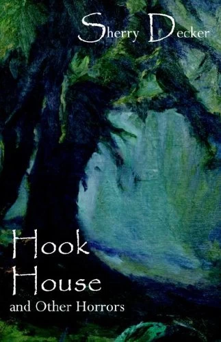 Hook House and Other Horrors