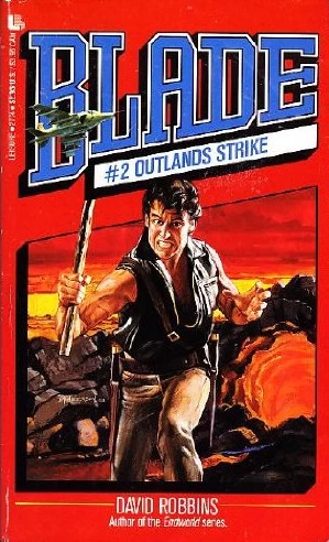 Outlands Strike (Blade #2) by David Robbins