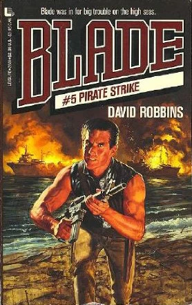 Pirate Strike (Blade #5) by David Robbins