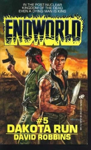 Dakota Run (Endworld #5) by David Robbins