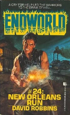 New Orleans Run (Endworld #24) by David Robbins