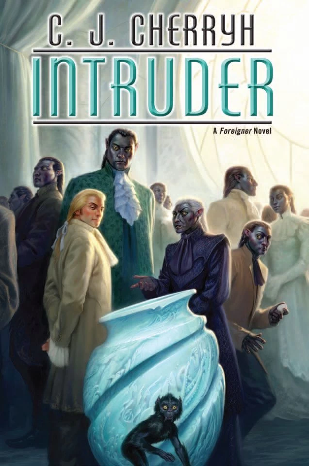 Intruder (The Foreigner Universe #13) by C. J. Cherryh