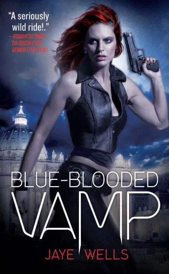Blue-Blooded Vamp (Sabina Kane #5) by Jaye Wells