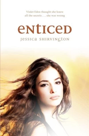 Enticed (The Violet Eden Chapters #2) by Jessica Shirvington