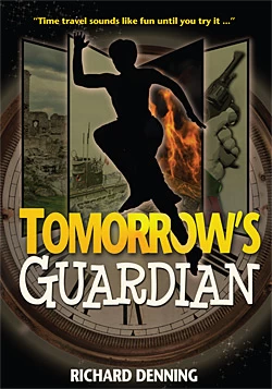Tomorrow's Guardian (The Hourglass Institute Series #1) by Richard Denning