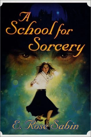 A School for Sorcery