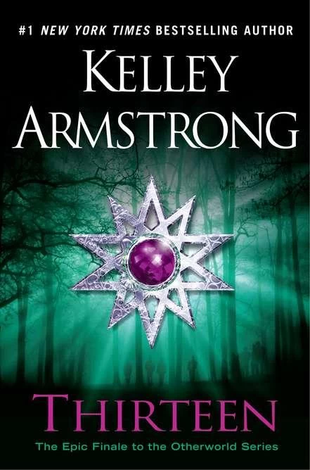 Thirteen (Women of the Otherworld #13) by Kelley Armstrong
