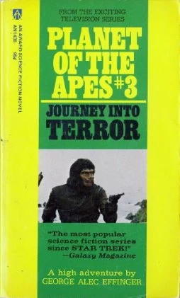 Journey into Terror (Planet of the Apes (TV series) #3) by George Alec Effinger