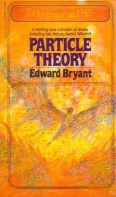 Particle Theory by Edward Bryant