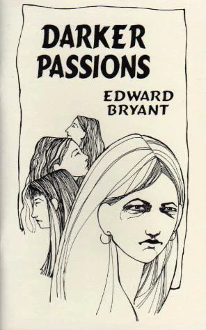 Darker Passions by Edward Bryant