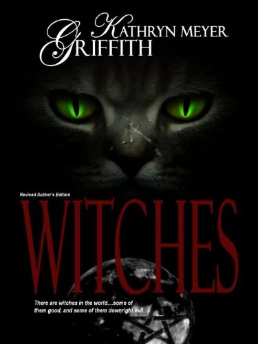 Witches by Kathryn Meyer Griffith