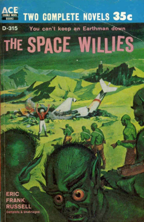 The Space Willies by Eric Frank Russell