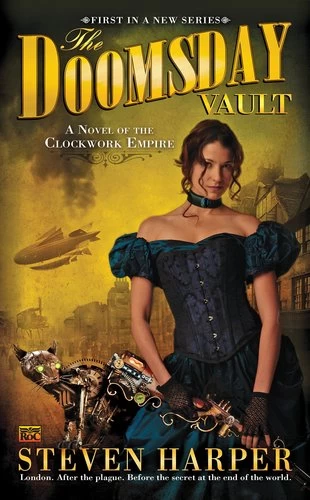 The Doomsday Vault (Clockwork Empire #1) by Steven Harper