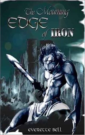 The Mourning Edge of Iron