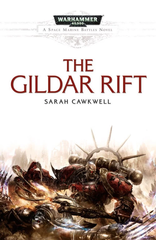 The Gildar Rift by Sarah Cawkwell