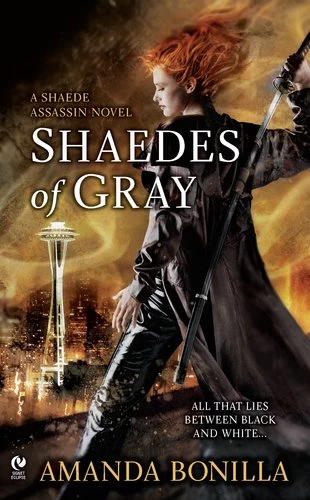 Shaedes of Gray (Shaede Assassin #1) by Amanda Bonilla