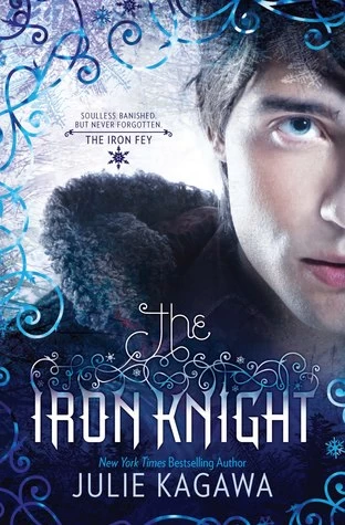 The Iron Knight (The Iron Fey #4) by Julie Kagawa