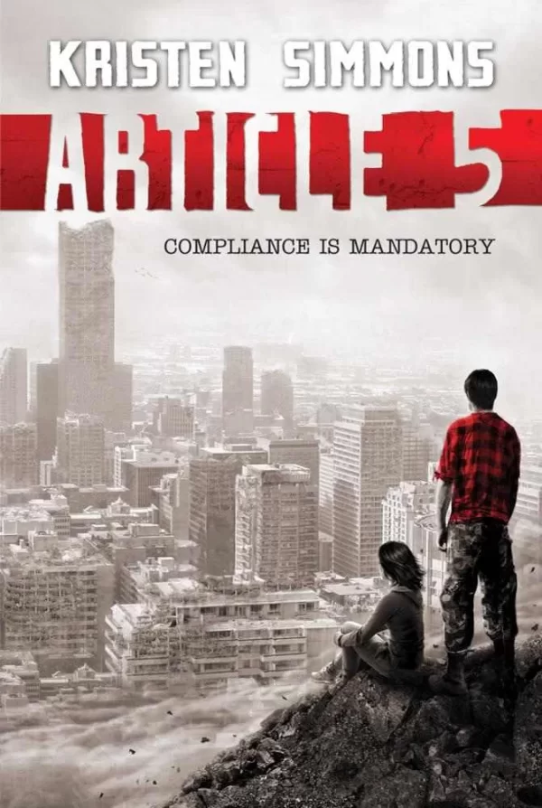 Article 5 (Article 5 #1) by Kristen Simmons