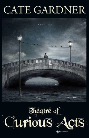 Theatre of Curious Acts