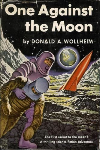 One Against the Moon by Donald A. Wollheim