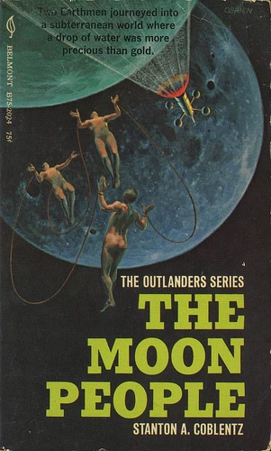 The Moon People (The Outlander Series #1) by Stanton A. Coblentz