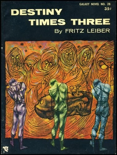 Destiny Times Three by Fritz Leiber