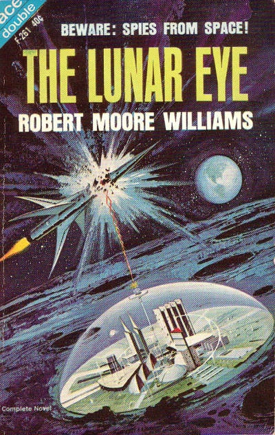 The Lunar Eye by Robert Moore Williams