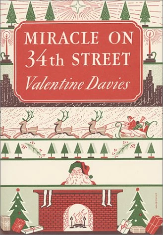 Miracle on 34th Street by Valentine Davies