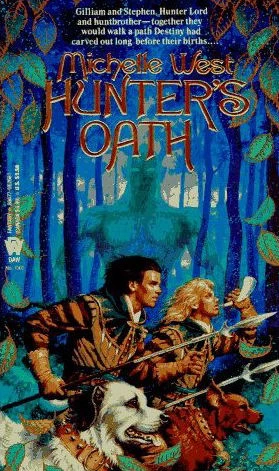 Hunter's Oath (The Sacred Hunt #1) by Michelle West