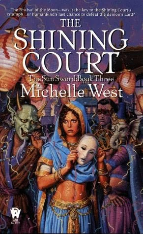 The Shining Court (The Sun Sword #3) by Michelle West