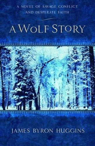 A Wolf Story