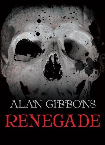 Renegade (Hell's Underground #3) by Alan Gibbons