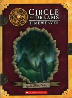 Timeweaver (Circle of Dreams #2) by Linda McNabb