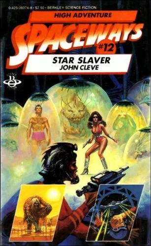 Star Slaver (Spaceways #12) by John Cleve, G. C. Edmondson