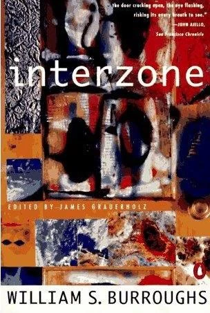 Interzone by William S. Burroughs
