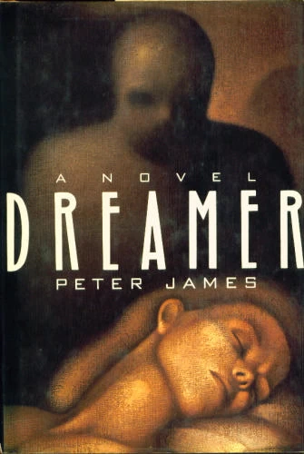 Dreamer by Peter James