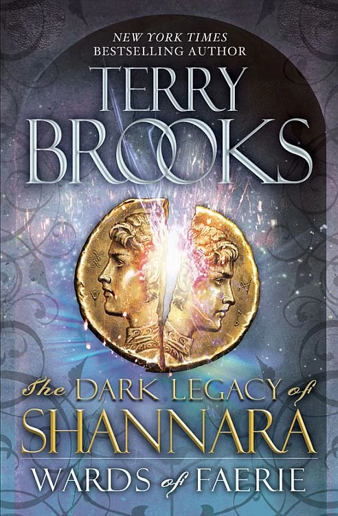 Wards of Faerie (The Dark Legacy of Shannara #1) by Terry Brooks