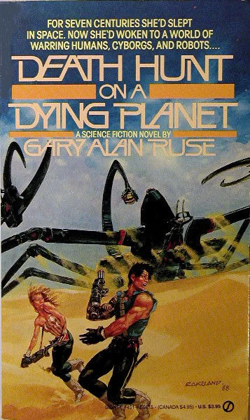 Death Hunt on a Dying Planet by Gary Alan Ruse