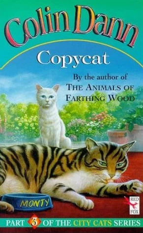 Copycat (City Cats #3) by Colin Dann