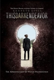 This Dark Endeavor (The Dark Endeavor Chronicles #1) by Kenneth Oppel
