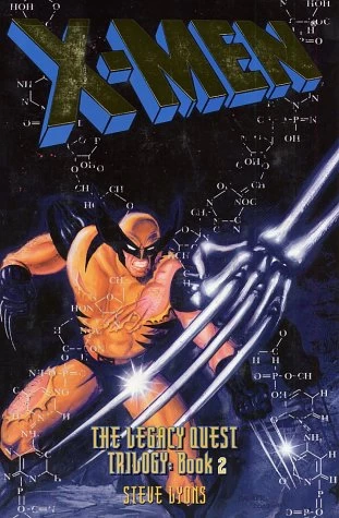 X-Men: The Legacy Quest Trilogy: Book 2 (X-Men: The Legacy Quest Trilogy #2) by Steve Lyons