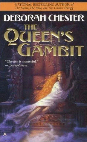 The Queen's Gambit (Dain #1) by Deborah Chester