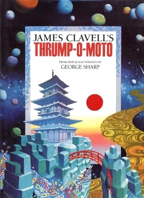 Thrump-o-Moto by James Clavell