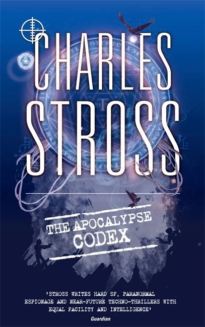 The Apocalypse Codex (Laundry Files #4) by Charles Stross