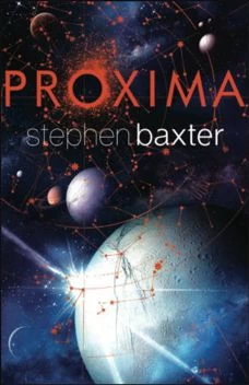 Proxima (Proxima #1) by Stephen Baxter