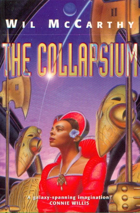 The Collapsium (The Queendom of Sol #1) by Wil McCarthy